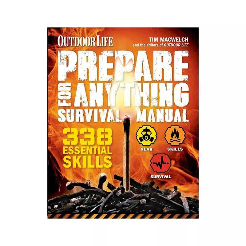 PREPARE FOR ANYTHING SURVIVAL MANUAL
